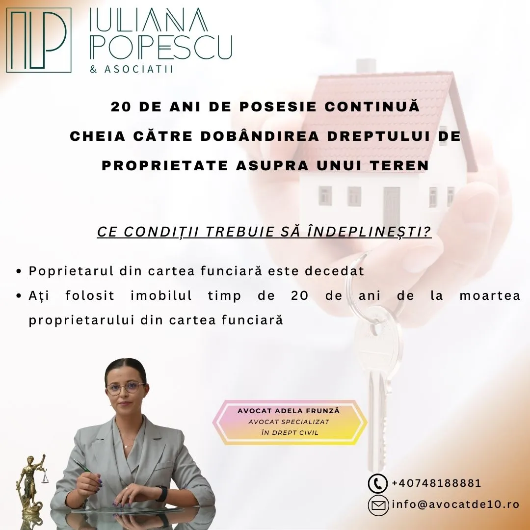 Imagine de copertă pentru articolul „20 de ani de posesie continuă: cheia către dobândirea dreptului de proprietate asupra unui teren”