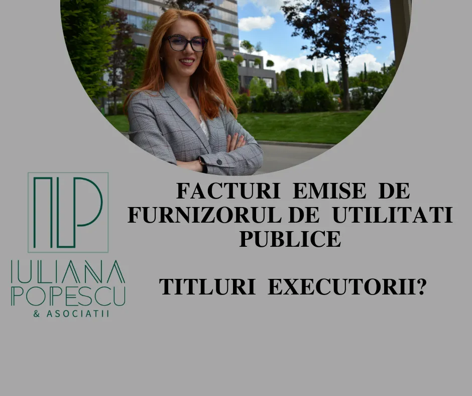 Imagine de copertă pentru articolul „Facturile emise de furnizorul de utilități publice sunt titluri executorii”